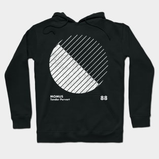 Momus / Tender Pervert / Minimal Graphic Design Tribute Hoodie